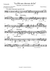 Girl With Hair Flax ('La fille aux cheveux de lin') transcription for string quartet (Violoncello)
